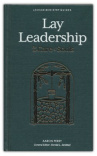 Lay Leadership - For the Care of Souls